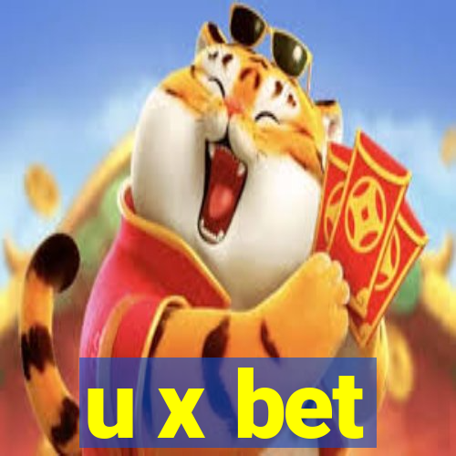 u x bet